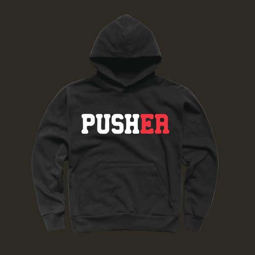 Pusher // Pleaser Hoodie